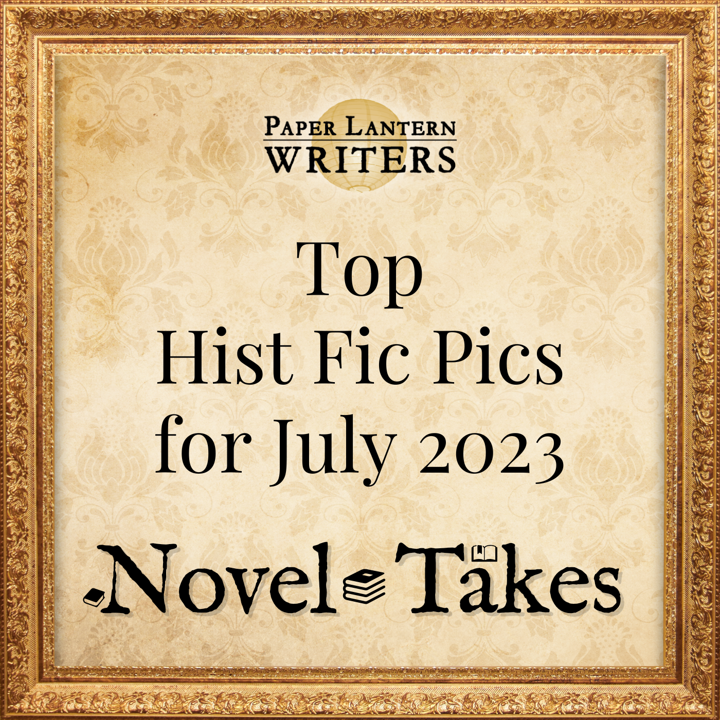 Top Hist Fic Picks for July 2023