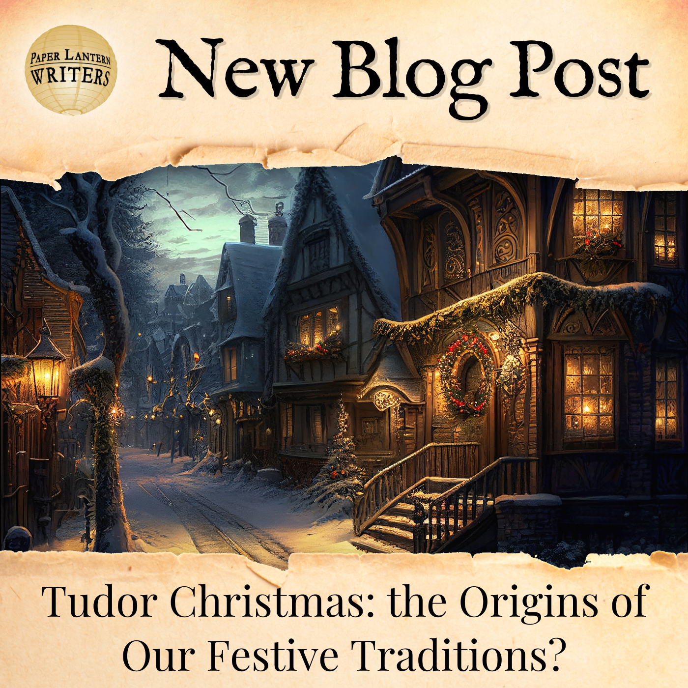 Tudor Christmas: the Origins of Our Festive Traditions?